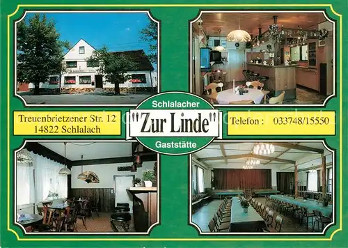 AK / Ansichtskarte Schlalach Restaurant Zur Linde  Schlalach