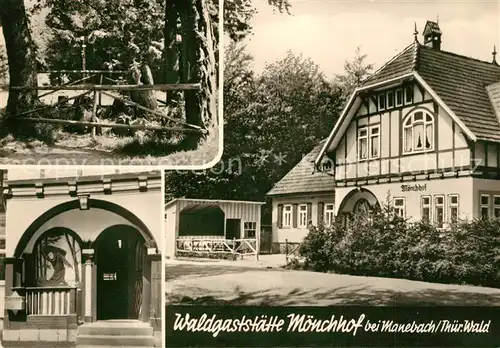 AK / Ansichtskarte Manebach Waldgaststaette Moenchhof Manebach