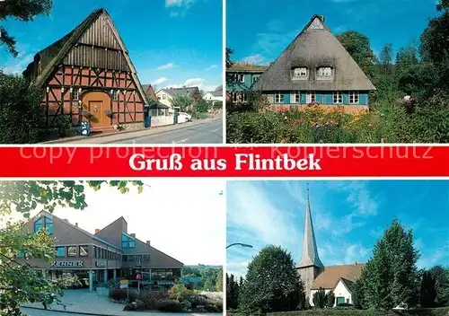 AK / Ansichtskarte Flintbek Fachwerkhaus Friesenhaus Kenner Kaufhaus Kirche Flintbek