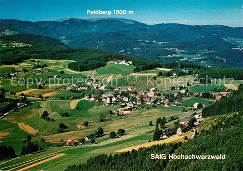 AK / Ansichtskarte Saig_Schwarzwald Fliegeraufnahme mit Feldber Saig Schwarzwald