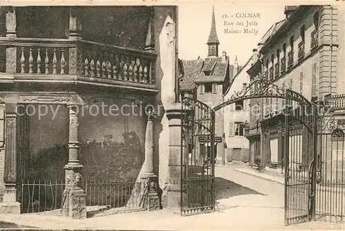 AK / Ansichtskarte Colmar_Haut_Rhin_Elsass Rue des Juifs Maison Molly Colmar_Haut_Rhin_Elsass