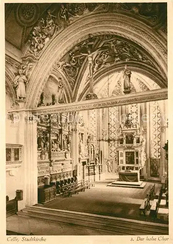 AK / Ansichtskarte Celle_Niedersachsen Stadtkirche Der hohe Chor Celle_Niedersachsen