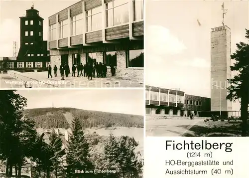 AK / Ansichtskarte Oberwiesenthal_Erzgebirge Fichtelberg HO Berggaststaette Aussichtsturm Wetterwarte Landschaftspanorama Oberwiesenthal Erzgebirge