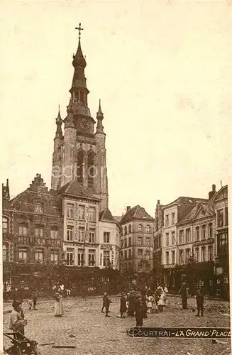 AK / Ansichtskarte Courtrai_Flandre Grand Place Courtrai_Flandre