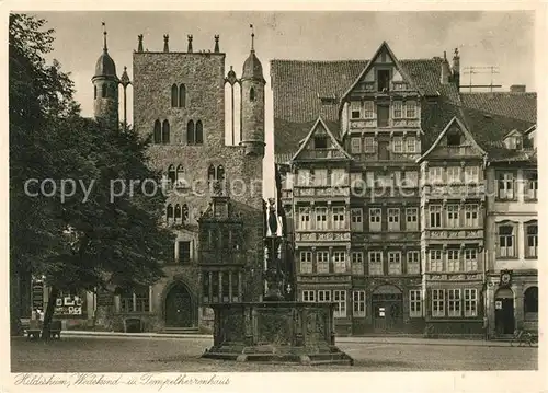 AK / Ansichtskarte Hildesheim Wedekindhaus Tempelherrenhaus Historische Gebaeude Altstadt Brunnen Hildesheim