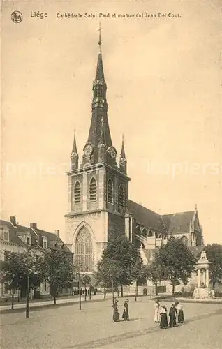 AK / Ansichtskarte Liege_Luettich Saint Paul et monument Jean Del Cour Liege Luettich