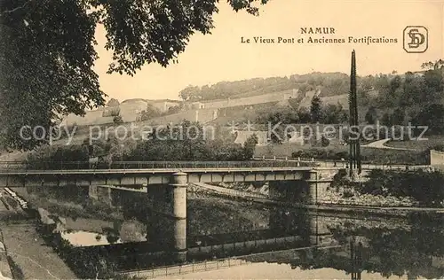 AK / Ansichtskarte Namur_Wallonie Pont et Anciennes Fortifications Namur Wallonie
