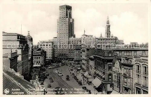 AK / Ansichtskarte Anvers_Antwerpen Torengebouw Strassenbahn Anvers Antwerpen