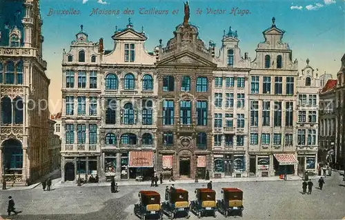 AK / Ansichtskarte Bruxelles_Bruessel Maisons des Tailleurs et de Victor Hugo Bruxelles_Bruessel
