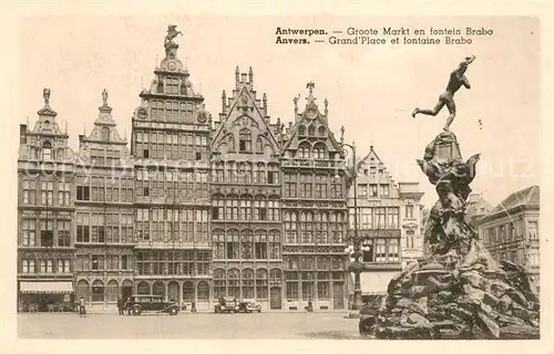AK / Ansichtskarte Anvers_Antwerpen Grande Place et Fontaine Brabo Anvers Antwerpen