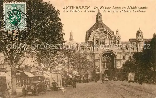 AK / Ansichtskarte Antwerpen_Anvers Avenue de Keyser et Gare Centrale Hauptbahnhof Antwerpen Anvers