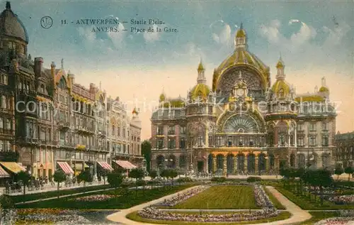 AK / Ansichtskarte Anvers_Antwerpen Place de la Gare Bahnhofsplatz Anvers Antwerpen