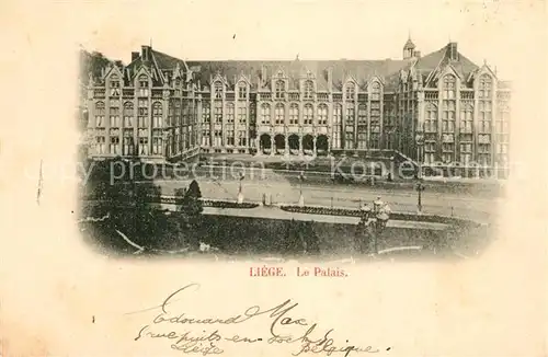 AK / Ansichtskarte Liege_Luettich Palais Liege Luettich