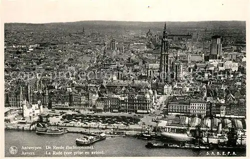 AK / Ansichtskarte Anvers_Antwerpen Fliegeraufnahme La Rade Anvers Antwerpen