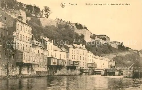 AK / Ansichtskarte Namur_Wallonie Vieulles maisons sur la Sambre et Citadelle Namur Wallonie