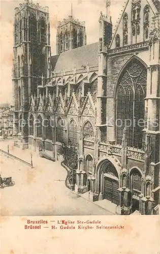 AK / Ansichtskarte Bruxelles_Bruessel Eglise Ste Gudule Bruxelles_Bruessel