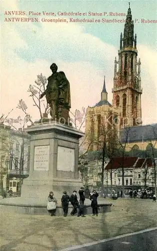 AK / Ansichtskarte Anvers_Antwerpen Groenplein Kathedraal en Standbeeld P. Rubens Anvers Antwerpen