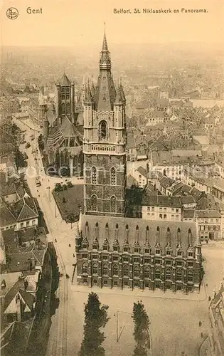 AK / Ansichtskarte Gent_Gand_Flandre Belfort St. Niklaaskerk en Panorama Gent_Gand_Flandre
