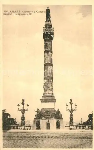 AK / Ansichtskarte Bruxelles_Bruessel Colonne du Congres Bruxelles_Bruessel