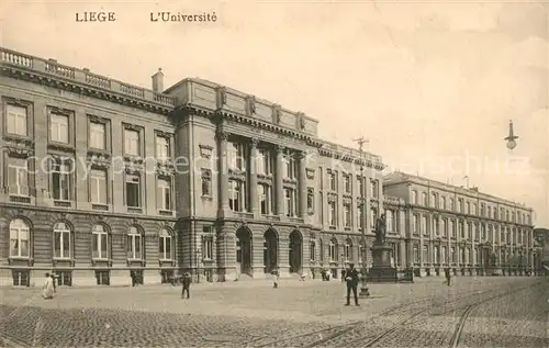 AK / Ansichtskarte Liege_Luettich Universite Liege Luettich