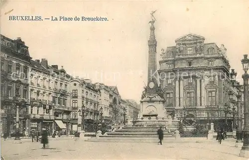 AK / Ansichtskarte Bruxelles_Bruessel La Place de Brouckere Bruxelles_Bruessel