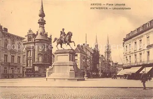 AK / Ansichtskarte Anvers_Antwerpen Place Leopold Denkmal Anvers Antwerpen