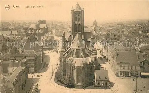 AK / Ansichtskarte Gand_Belgien Eglise Saint Nicolas Gand Belgien
