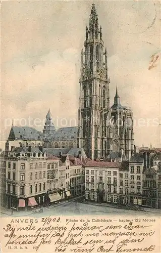 AK / Ansichtskarte Anvers_Antwerpen La Cathedrale Kathedrale Anvers Antwerpen