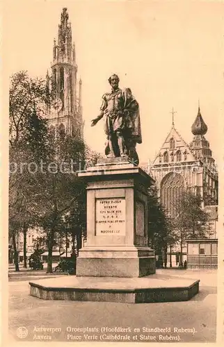 AK / Ansichtskarte Anvers_Antwerpen Place Verte Cathedrale et Statue Rubens Anvers Antwerpen