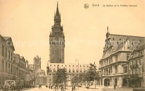 AK / Ansichtskarte Gand_Belgien Le Beffroi et le Theatre flamand Gand Belgien