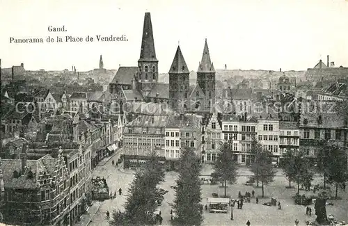 AK / Ansichtskarte Gand_Belgien Panorama de la Place de Vendredi Eglise Gand Belgien