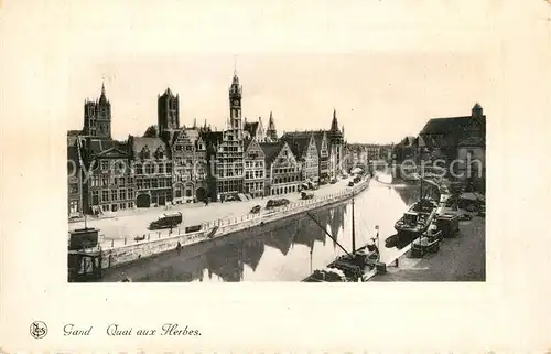 AK / Ansichtskarte Gand_Belgien Quai aux Herbes Gand Belgien