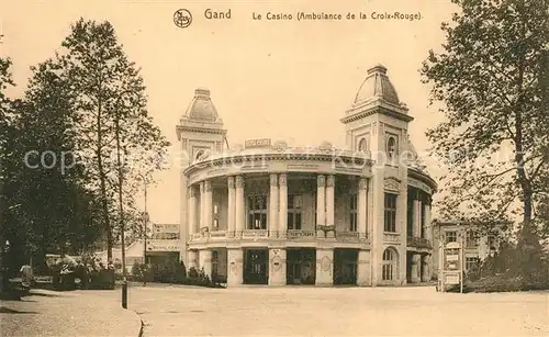 AK / Ansichtskarte Gand_Belgien Casino Ambulance de la Croix Rouge Gand Belgien