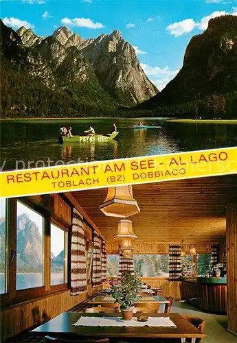 AK / Ansichtskarte Toblach_Suedtirol Restaurant am See Boote Toblach_Suedtirol