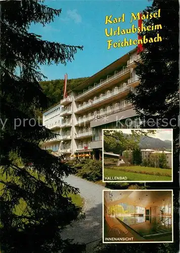 AK / Ansichtskarte Feichtenbach Karl Maisel Urlaubsheim Hallenbad Innenansicht Feichtenbach