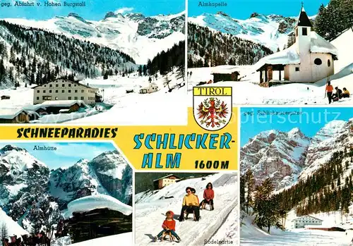 AK / Ansichtskarte Neustift_Stubaital_Tirol Hoher Burgstall Almkapelle Schlicker Alm Schlickerseespitze Neustift_Stubaital_Tirol