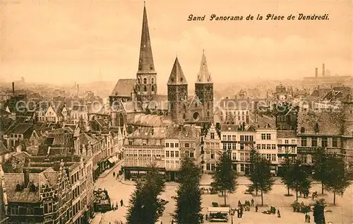 AK / Ansichtskarte Gand_Belgien Panorama de la Place de Vendredi Eglise Gand Belgien