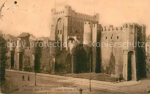 AK / Ansichtskarte Gand_Belgien Chateau des Comtes Chatelet d entree et le Donjon Gand Belgien
