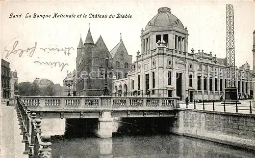 AK / Ansichtskarte Gand_Belgien Banque Nationale et le Chateau du Diable Gand Belgien