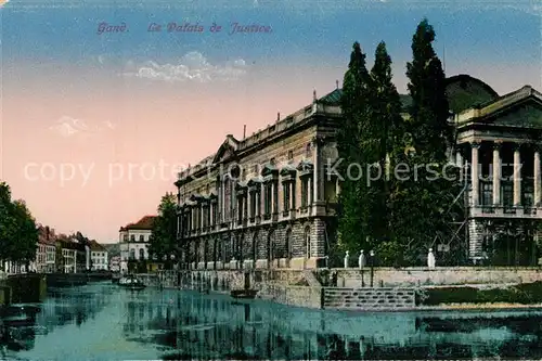 AK / Ansichtskarte Gand_Belgien Palais de Justice Justizpalast Gand Belgien