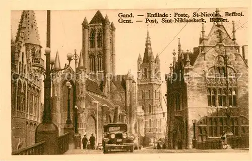 AK / Ansichtskarte Gand_Belgien La Poste Eglise Saint Nicolas le Beffroi Gand Belgien