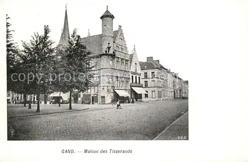 AK / Ansichtskarte Gand_Belgien Maison des Tisserands Gand Belgien