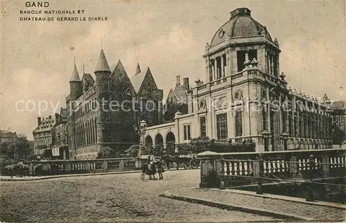 AK / Ansichtskarte Gand_Belgien Banque Nationale et Chateau de Gerard le Diable Gand Belgien