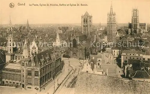 AK / Ansichtskarte Gand_Belgien La Poste Eglise Saint Nicolas Beffroi Eglise Saint Bavon Serie 3 No 31 Gand Belgien