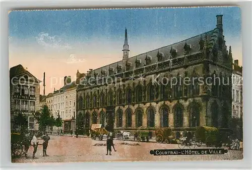 AK / Ansichtskarte Courtrai_Flandre Hotel de Ville Courtrai_Flandre