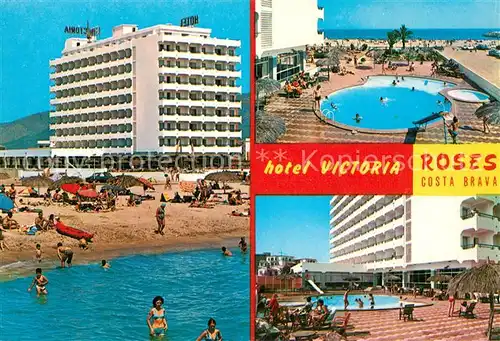 AK / Ansichtskarte Roses_Costa_Brava Hotel Victoria Strand Swimmingpool Roses_Costa_Brava