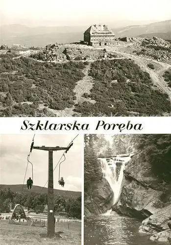AK / Ansichtskarte Szklarska_Poreba Schronisko PTTK na Szrenicy Stacja wyciagu na Szrenice Wodospad Szklarki Szklarska_Poreba