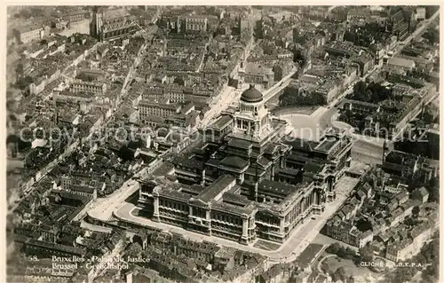 AK / Ansichtskarte Bruxelles_Bruessel Palais de Justice Vue aerienne Bruxelles_Bruessel