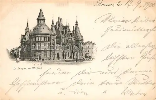 AK / Ansichtskarte Anvers_Antwerpen La Banque Anvers Antwerpen