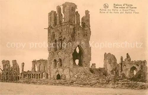 AK / Ansichtskarte Ypres_Ypern_West_Vlaanderen Ruines des Halles et Grand Place Ypres_Ypern